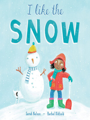 cover image of I Like the Snow